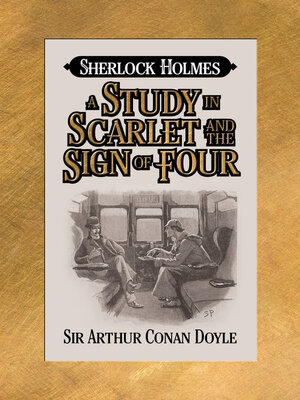 cover image of A Study in Scarlet and the Sign of Four